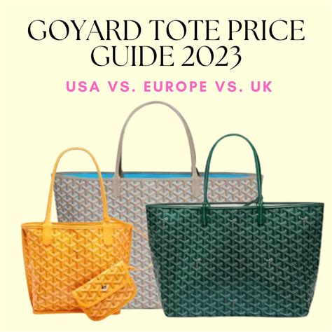 goyard tote price 2023|goyard 2023 price list.